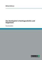 Das Domkapitel in Rechtsgeschichte und Gegenwart 3638928993 Book Cover