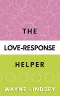 The Love-Response Helper 1784521434 Book Cover