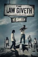 The Law Giveth: A Jake's Law Novel 1925493121 Book Cover