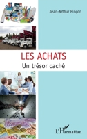 Les achats: Un trésor caché (French Edition) 2343182175 Book Cover