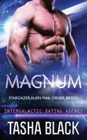 Magnum: Stargazer Alien Mail Order Brides #3 197431619X Book Cover