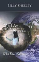 Meta-Physical: Part One: Estrellea 1797578944 Book Cover