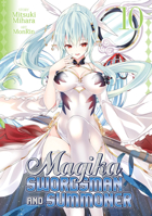 Magika Swordsman and Summoner Vol. 10 1626929580 Book Cover