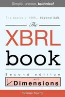 The XBRL Book: Simple, precise, technical 1535117745 Book Cover