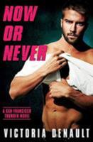 Now or Never 153876315X Book Cover