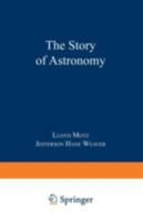 The Story of Astronomy 0306450909 Book Cover