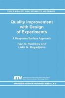 Quality Improvement with Design of Experiments: A Response Surface Approach 1402003927 Book Cover