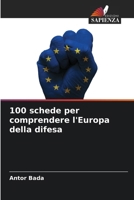 100 schede per comprendere l'Europa della difesa (Italian Edition) 6209786421 Book Cover