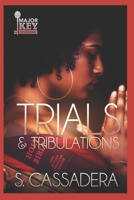 Trials & Tribulations B087L8GKYZ Book Cover