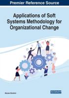 Applications of Soft Systems Methodology for Organizational Change 1799852504 Book Cover