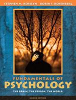 Fundamentals of Psychology: The Brain, The Person, The World 0205415059 Book Cover