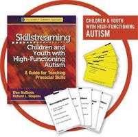 Skillstreaming Children and Youth with High-Functioning Autism Product Bundle 0878227385 Book Cover