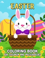 Easter Coloring Book for Children and Preschoolers B091JF849T Book Cover