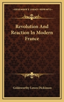Revolution and Reaction in Modern France 0526040122 Book Cover