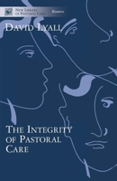 Integrity of Pastoral Care 0281050260 Book Cover