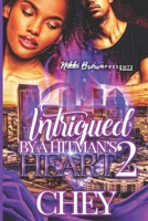 Intrigued by a Hitman's Heart 2 B08S2P8H3T Book Cover