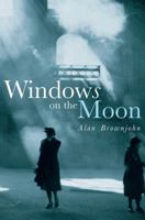 Windows on the Moon 0948238429 Book Cover