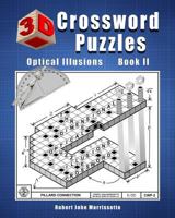 3D Crossword Puzzles: Optical Illusions Book II 0976354993 Book Cover