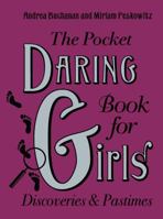 The Pocket Daring Book For Girls Discoveries And Pastimes 0007289898 Book Cover
