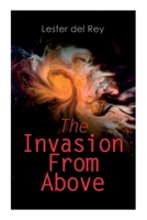 The Invasion From Above: Two Alien Invasion Novels: Pursuit & Victory 8027309034 Book Cover