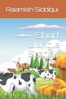 Short Jungle Stories: An every day life lesson B0BZ34DP3P Book Cover
