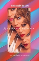 33 Thoughts on Paper : The Poetry Book of Reflection 0578777355 Book Cover