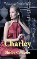 Charley 1908636092 Book Cover