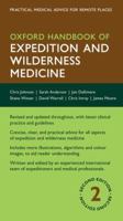Oxford Handbook of Expedition and Wilderness Medicine (Oxford Handbooks) 0199688419 Book Cover