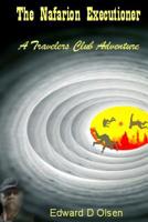 The Nafarion Executioner - A Travelers Club Adventure 0359680674 Book Cover