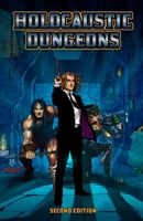 Holocaustic Dungeons (Second Edition) 1938270592 Book Cover