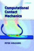 Computational Contact Mechanics 3211999221 Book Cover