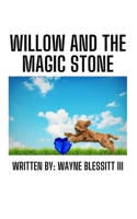 Willow's Magic Stone B0CMLZJ656 Book Cover