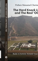 The Hard Knock Life and The Real 'OG': Build A Fortress Around Your Life B0D4F645H1 Book Cover