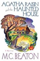 Agatha Raisin and the Haunted House 0312207697 Book Cover