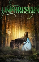 Unforseen 1312861983 Book Cover