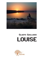 Louise (French Edition) 2332571124 Book Cover
