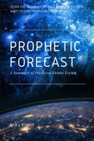 Prophetic Forecast 138718394X Book Cover