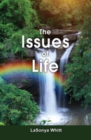 The Issues of Life 1649571836 Book Cover