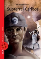 SUBTERRA / CARLITOS 9561230518 Book Cover