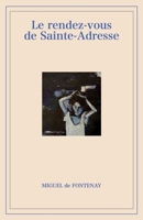 Le Rendez-vous de Sainte-Adresse (French Edition) B0H1GDF2F4 Book Cover