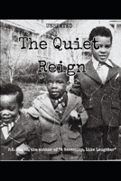 Unseated: A Quiet Reign Volume I : Origins of the Olivet Family B0GH7RMGKC Book Cover