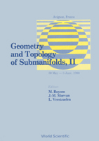 Geometry and Topology of Submanifolds II: Avignon, France, 30 May-3 June, 1988 9810202512 Book Cover