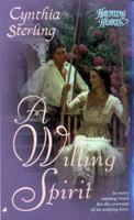 A Willing Spirit (Haunting Hearts Series) 051512530X Book Cover