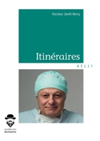 Itinéraires (French Edition) 2342167903 Book Cover