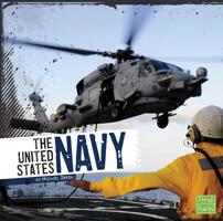 The United States Navy (Serving Your Country) 1560656905 Book Cover