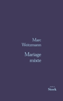 Mariage mixte: Roman (French Edition) 2234052637 Book Cover