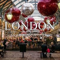 London: Through a Lens 1987671155 Book Cover