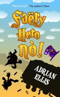 Faery Hero No B0DKBV31WN Book Cover