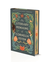The Literary Remains of Cornelia Feyen B0HCP21FTS Book Cover