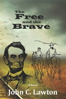 The Free and the Brave B0BW2PVGBK Book Cover